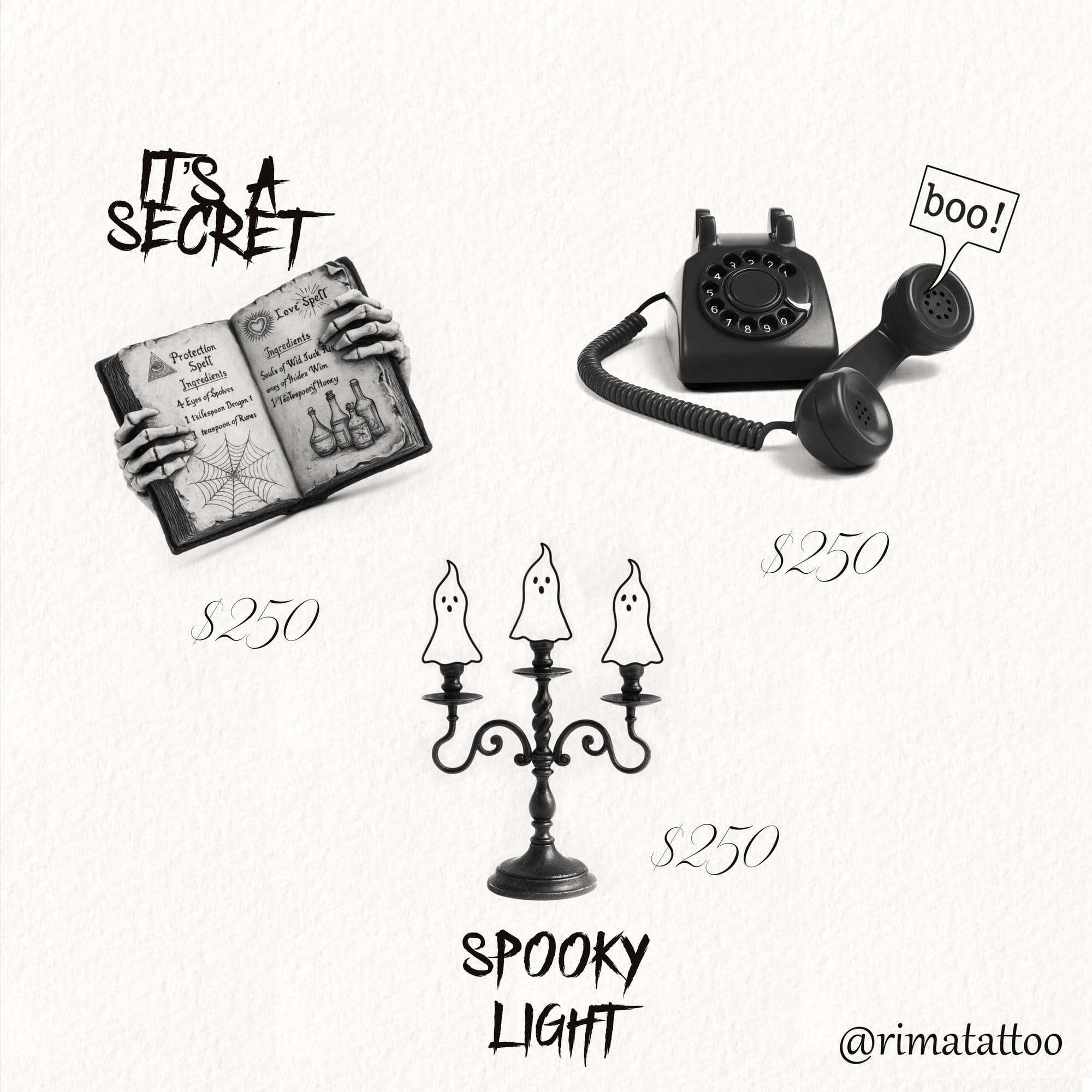 Three mystical Halloween tattoo designs: skeleton hands holding an open spell book with occult symbols, vintage rotary phone with "boo!" speech bubble, and ornate candelabra with three ghost-shaped candle flames. Black and grey style, priced at $250 each. Design by @rimatattoo.